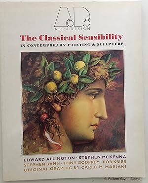 Bild des Verkufers fr The Classical Sensibility in Contemporary Painting & Sculpture zum Verkauf von William Glynn