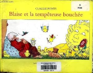 Image du vendeur pour Blaise et la temptueuse bouche mis en vente par Le-Livre