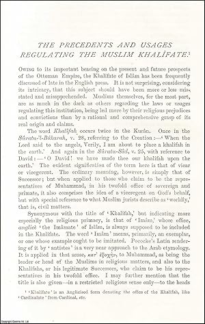 Immagine del venditore per The Precedents and Usages Regulating the Muslim Khalifate. An original article from the Nineteenth Century Magazine, 1877. venduto da Cosmo Books