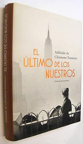 Seller image for (S1) - EL ULTIMO DE LOS NUESTROS for sale by UNIO11 IMPORT S.L.