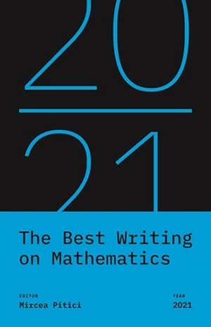 Imagen del vendedor de Best Writing on Mathematics 2021 a la venta por GreatBookPrices