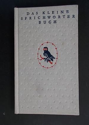 Seller image for Das kleine Sprichwrterbuch for sale by Antiquariat Strter