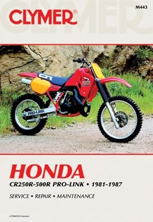 Seller image for Honda Cr250-500R Pro-Link, 1981-1987 : Service Repair Maintenance/M443 for sale by GreatBookPrices