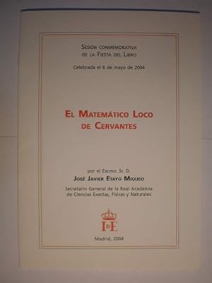 Imagen del vendedor de El Matemtico Loco de Cervantes a la venta por Librera Antonio Azorn