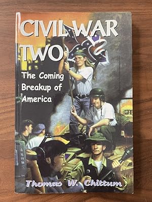 Civil War II: The Coming Breakup Of America