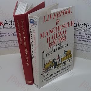 Liverpool & Manchester Railway, 1830-1980
