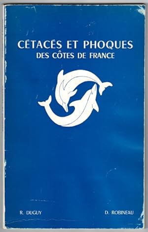 Cétacés et phoques des côtes de France. Guide d'identification