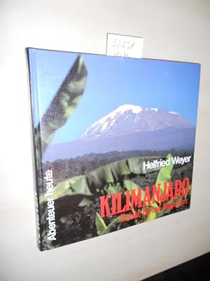 Kilimanjaro. Urwald, Eis und Steppentiere.