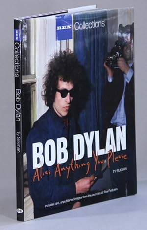 Seller image for Bob Dylan alias anything you please for sale by Rulon-Miller Books (ABAA / ILAB)