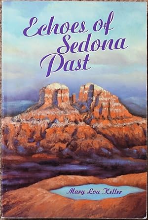 Echoes of Sedona Past