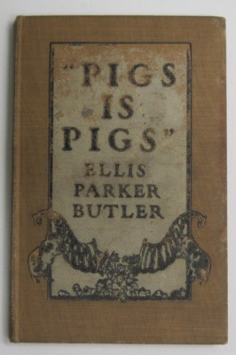 Seller image for Pigs Is Pigs for sale by Reflection Publications
