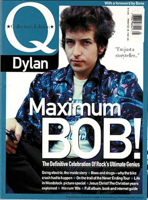 Maximum Bob! The definitive celebration of rock's ultimate genius. With a foreword by Bono