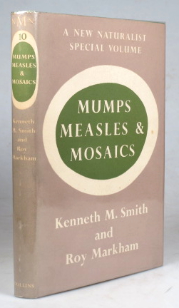 Imagen del vendedor de Mumps, Measles & Mosaics. A Study of Animal and Plant Viruses a la venta por Bow Windows Bookshop (ABA, ILAB)