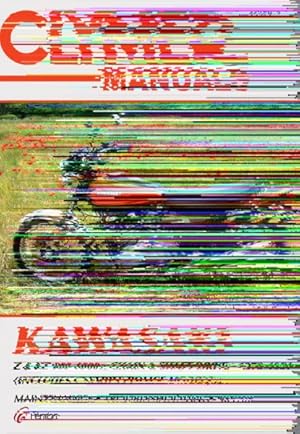 Imagen del vendedor de Kawasaki Z & Kz 900-100Cc Chain & Shaft Drive 1973-1981 a la venta por GreatBookPricesUK