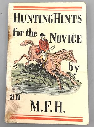 Hunting Hints For The Novice