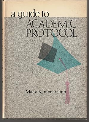 A Guide to Academic Protocol