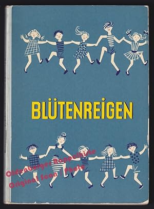 Blütenreigen: Gedichte und Reime für Schule und Haus (1966) - Kumetat, Heinz (Hrsg)