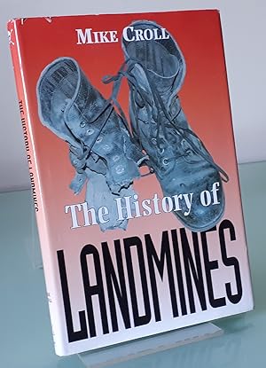 Seller image for History of Landmines for sale by Dandy Lion Editions