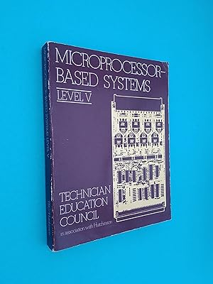 Microprocessor Based Systems: Level 5