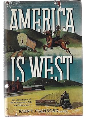 America is West: An Anthology of Midwestern Life and Literature