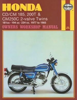 Seller image for Honda Cd/cm185, 200t & Cm250c 2-valve Twins : 181cc, 194cc, 234cc 1977 to 1985 for sale by GreatBookPricesUK
