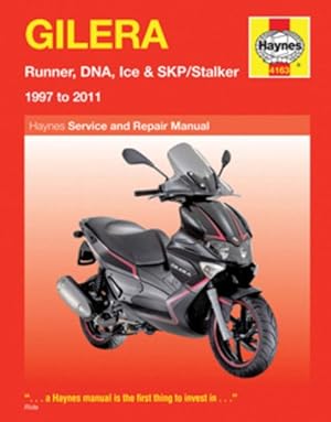 Bild des Verkufers fr Haynes Gilera Scooters Service and Repair Manual : 1997 to 2011 zum Verkauf von GreatBookPrices