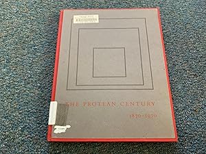 THE PROTEAN CENTURY 1870-1970 A LOAN EXHIBITION FROM THE DARTMOUTH COLLEGE COLLECTION