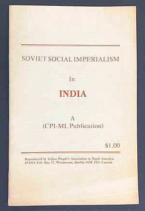 Soviet social imperialism in India (a CPI-ML publication)