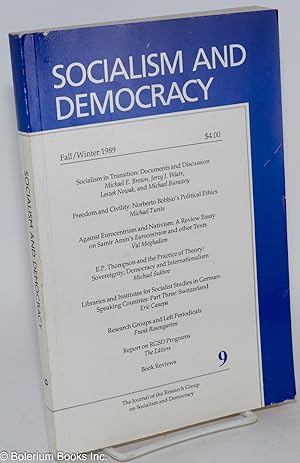 Image du vendeur pour Socialism and Democracy: The Bulletin of the Research Group on Socialism and Democracy Fall/Winter 1989 mis en vente par Bolerium Books Inc.