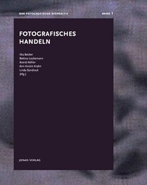 Imagen del vendedor de Fotografisches Handeln a la venta por Rheinberg-Buch Andreas Meier eK