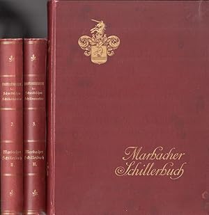 Marbacher Schillerbuch, Bd I, II u. III. Veröffentlichungen des Schwäbischen Schillervereins. Bd ...