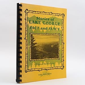 Bild des Verkufers fr Stories of Lake George: Fact and Fancy by Thomas Reeves Lord zum Verkauf von Neutral Balloon Books