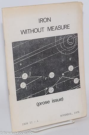 Bild des Verkufers fr Iron: vol. 2, #4, Nov. 1976: Iron Without Measure (prose issue) zum Verkauf von Bolerium Books Inc.