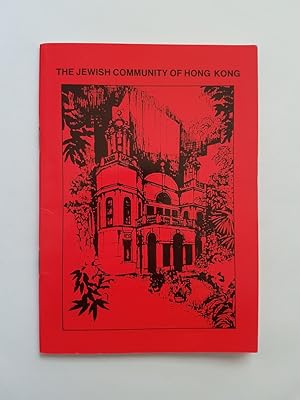 Seller image for The Jewish Community of Hong Kong for sale by masted books