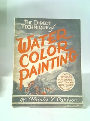 Imagen del vendedor de The Direct Technique of Water Color Painting a la venta por World of Rare Books
