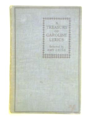 Seller image for A Treasury of Caroline Lyrics for sale by World of Rare Books