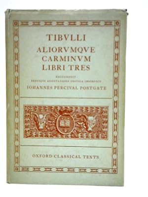 Imagen del vendedor de Tibvlli Aliorvmqve Carminvm Libri Tres a la venta por World of Rare Books