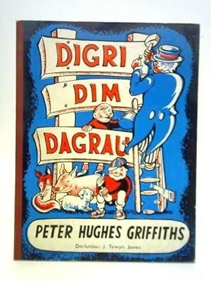 Bild des Verkufers fr Digri Dim Dagrau zum Verkauf von World of Rare Books