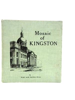 Imagen del vendedor de Mosaic of Kingston a la venta por World of Rare Books