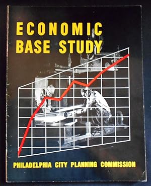 Bild des Verkufers fr Economic Base Study of the Philadelphia Area -- Planning Study No. 2 zum Verkauf von Classic Books and Ephemera, IOBA