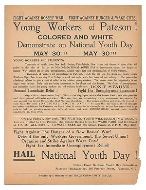 Young Workers of Pateson [sic]! Colored and White - Demonstrate on National Youth Day, May 30th