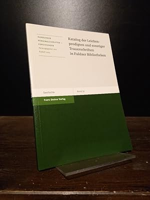 Bild des Verkufers fr Katalog der Leichenpredigten und sonstiger Trauerschriften in Fuldaer Bibliotheken. [Bearbeitet von Rudolf Lenz et al.]. (= Marburger Personalschriften-Forschungen, Band 39). zum Verkauf von Antiquariat Kretzer