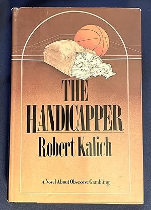 THE HANDICAPPER; A Novel