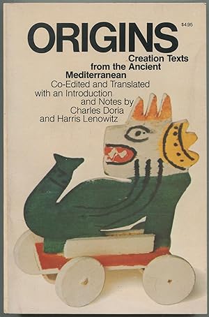 Bild des Verkufers fr Origins: Creation Texts from the Ancient Mediterranean zum Verkauf von Between the Covers-Rare Books, Inc. ABAA