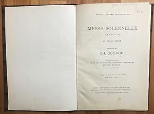 Messe solennelle (St. Cecilia) in vocal score composed by Ch. Gounod. Edited and the pianoforte a...