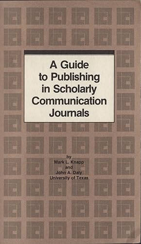 Image du vendeur pour A Guide to publishin in Scholarly Communication Journals mis en vente par avelibro OHG