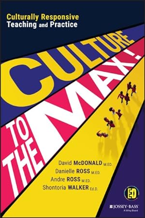 Seller image for Culture to the Max! : Culturally Responsive Teaching and Practice for sale by GreatBookPricesUK