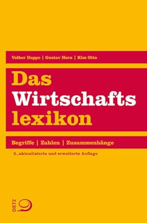 Seller image for Das Wirtschaftslexikon Begriffe. Zahlen. Zusammenhnge for sale by Bunt Buchhandlung GmbH