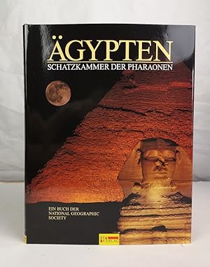 Ägypten. Schatzkammer der Pharaonen Ein Buch der National Geographic Society.