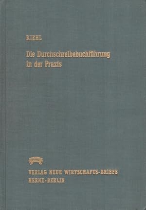 Bild des Verkufers fr Die Durchschreibe-Buchfhrung in der Praxis Entwicklung, Einrichtung, Durchfhrung und Abschluss der Durchschreibe-Buchfhrung sowie Darstellung wichtiger Durchschreibesysteme. zum Verkauf von Versandantiquariat Nussbaum